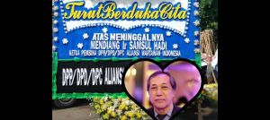 Selamat Jalan Bapak Ir Samsul Hadi Ketua Umum LKN Asta Cita dan Ketua Dewan Pembina DPP AWI